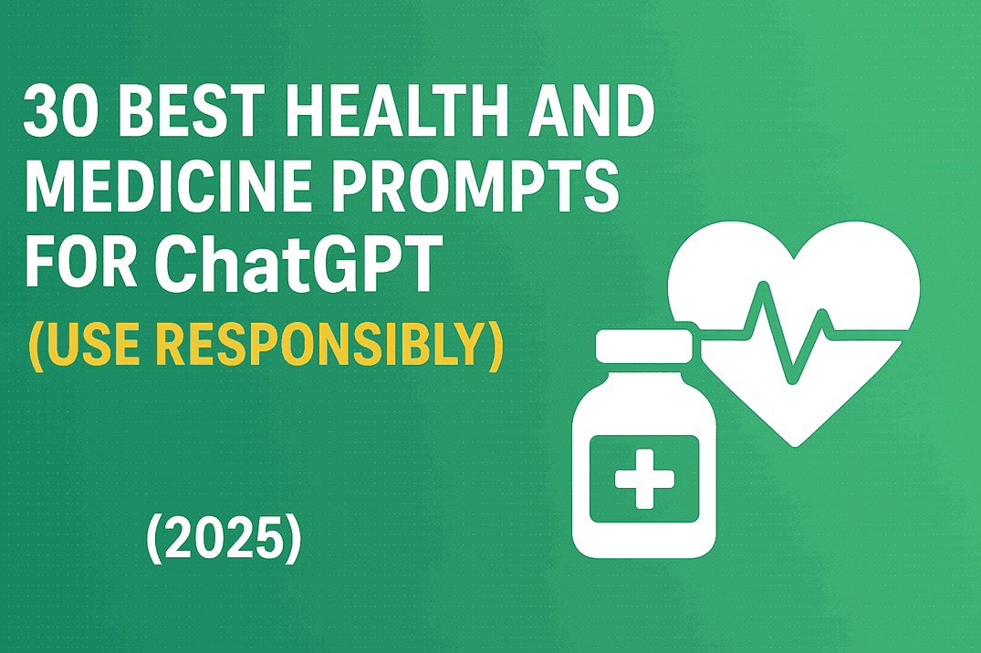 Best Health and Medicine Prompts for ChatGPT